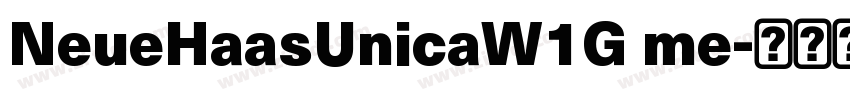 NeueHaasUnicaW1G me字体转换 NeueHaasUnicaW1G me字体转换